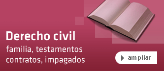 Derecho civil. Familia, testamentos, contratos, impagados